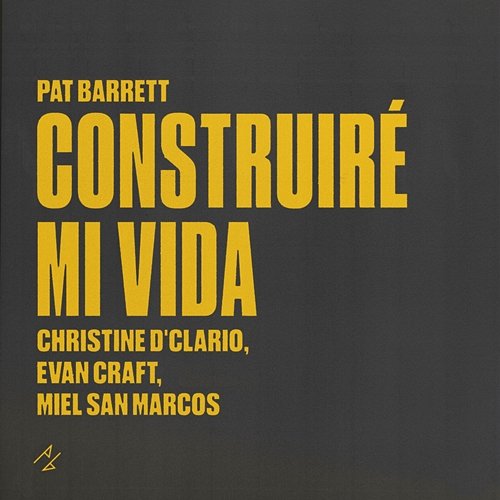 Construiré Mi Vida Pat Barrett