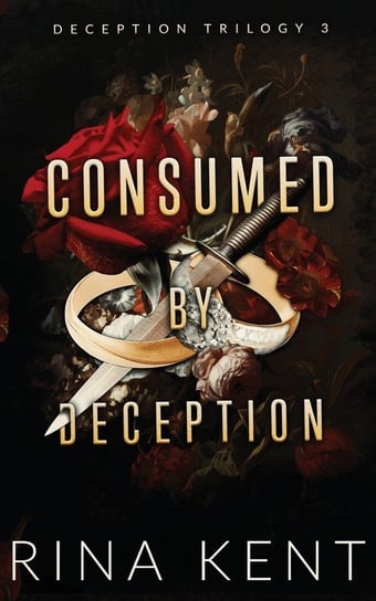 Consumed by Deception Rina Kent