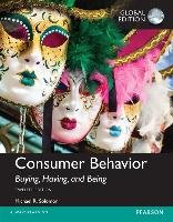 Consumer Behavior: Buying, Having, and Being plus MyMarketingLab with Pearson eText, Global Edition Solomon Michael G.
