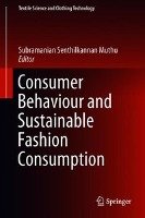Consumer Behaviour and Sustainable Fashion Consumption Springer-Verlag Gmbh