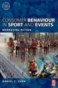 Consumer Behaviour in Sport and Events Funk Daniel C., Alexandris Kostas, Mcdonald Heath
