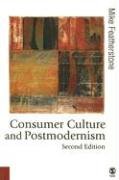 Consumer Culture and Postmodernism Featherstone Mike