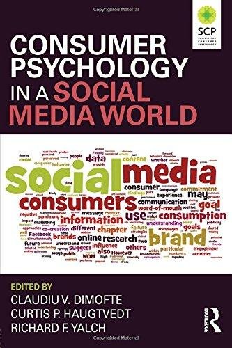 Consumer Psychology in a Social Media World Taylor&Francis Ltd.