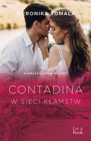 Contadina. W sieci kłamstw Tomala Weronika