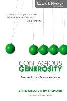 Contagious Generosity Sheppard Jim, Willard Chris