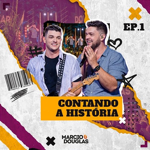 Contando A História Marcio & Douglas