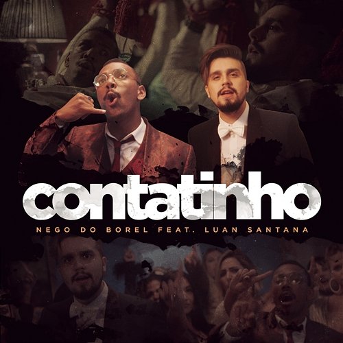 Contatinho Nego do Borel feat. Luan Santana