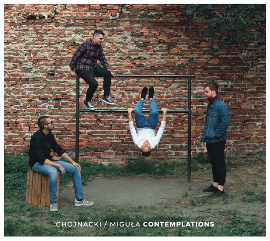 Contemplations Chojnacki/ Miguła Contemplations