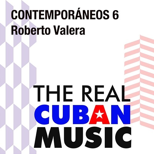 Contemporáneos 6: Roberto Valera Various Artists