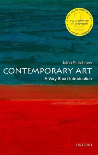 Contemporary Art. A Very Short Introduction Opracowanie zbiorowe