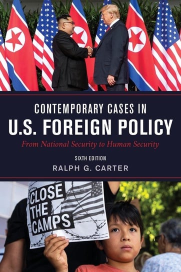 Contemporary Cases in U.S. Foreign Policy Carter Ralph