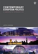 Contemporary European Politics Magone Jose M.