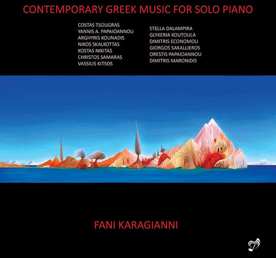 Contemporary Greek Music for Solo Piano Various Artists