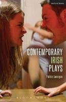 Contemporary Irish Plays Murphy Tom, Kinevane Pat, West Michael, Dormer Richard, Ni Riain Ailis, Jenkinson Rosemary, Lowe Louise