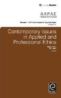 Contemporary Issues in Applied and Professional Ethics Emerald Group Publishing Limited