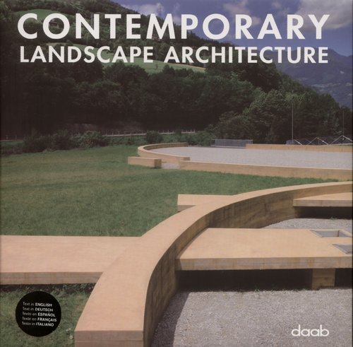 Contemporary Landscape Architecture Opracowanie zbiorowe