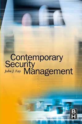 Contemporary Security Management Fay John