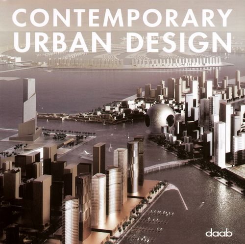 Contemporary Urban Design Opracowanie zbiorowe