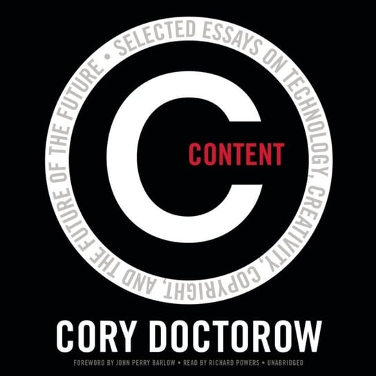 Content Doctorow Cory, Barlow John Perry