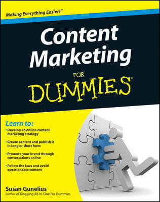 Content Marketing For Dummies John Wiley & Sons