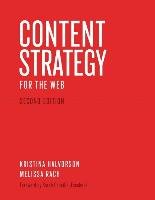 Content Strategy for the Web Halvorson Kristina, Rach Melissa