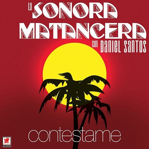 Contéstame Sonora Matancera feat. Daniel Santos