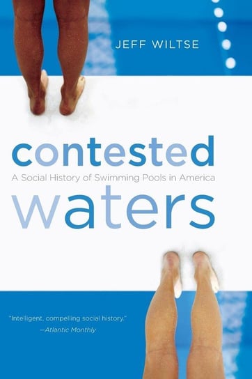 Contested Waters Jeff Wiltse