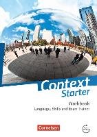 Context Starter. Language, Skills and Exam Trainer. Ohne Answer Key Sammon Geoff