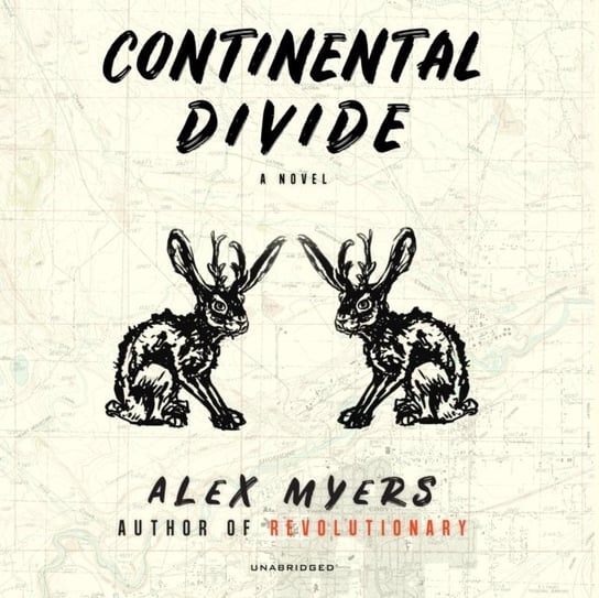 Continental Divide Myers Alex
