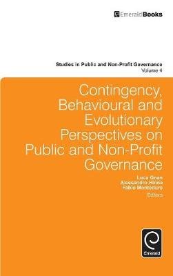 Contingency, Behavioural and Evolutionary Perspectives on Public and Non-Profit Governance Emerald Group Publishing Limited