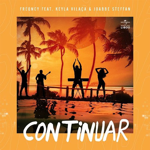Continuar FREQNCY feat. Keyla Vilaça, Joabbe Steffan