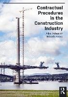Contractual Procedures in the Construction Industry Ashworth Allan, Perera Srinath
