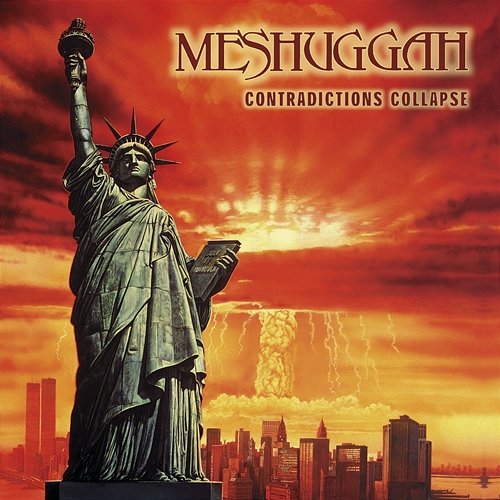 Contradictions Collapse - Reloaded Meshuggah