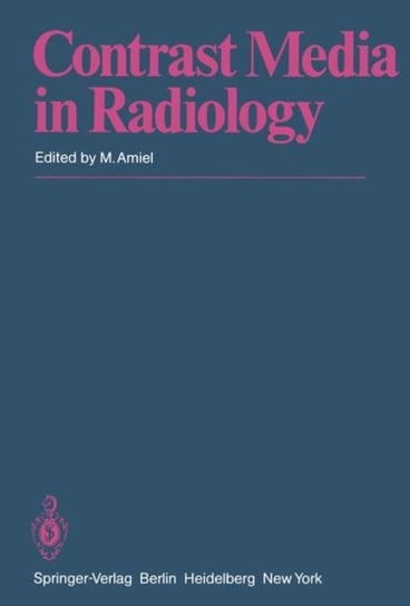 Contrast Media in Radiology Springer Berlin Heidelberg, Springer-Verlag Gmbh