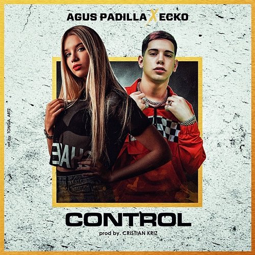 Control Agus Padilla feat. Ecko