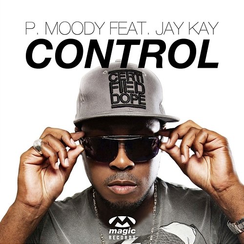 Control P. Moody feat. Jay Kay