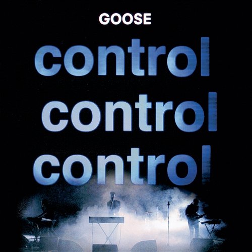 Control Control Control Goose