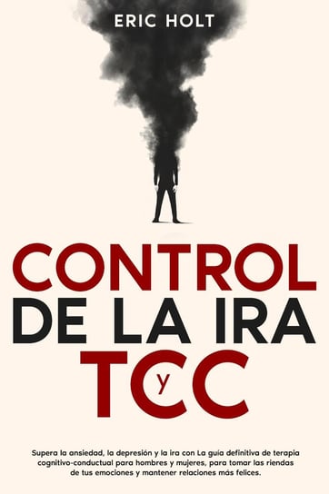 Control de la ira y TCC Eric Holt