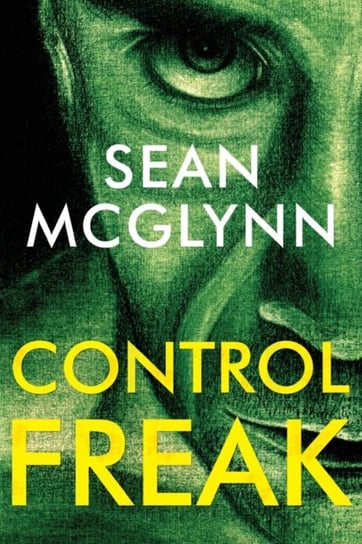 Control Freak Sean McGlynn