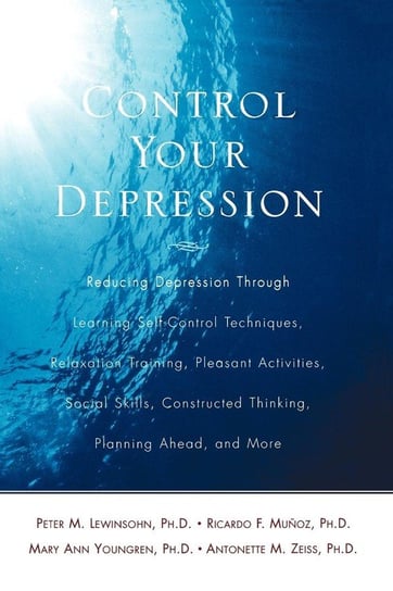 Control Your Depression, REV'd Ed Lewinsohn Peter M.