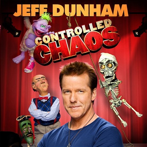 Controlled Chaos Jeff Dunham