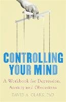 Controlling Your Mind Clark David A.
