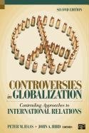 Controversies in Globalization Hird John A., Haas Peter M.