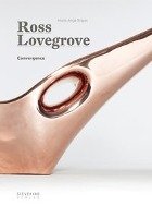 Convergence Lovegrove Ross