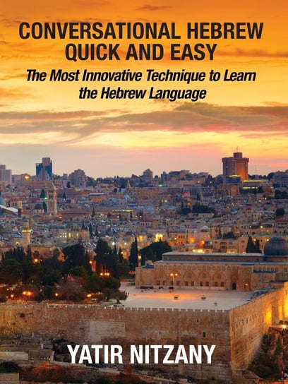 Conversational Hebrew Quick and Easy Yatir Nitzany