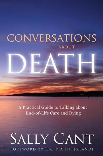 CONVERSATIONS ABOUT DEATH Cant Sally