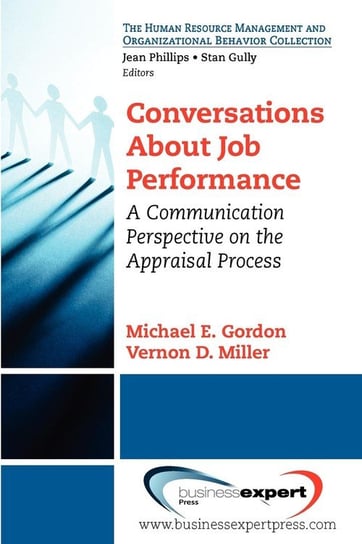 Conversations About Job Performance Gordon Michael E.