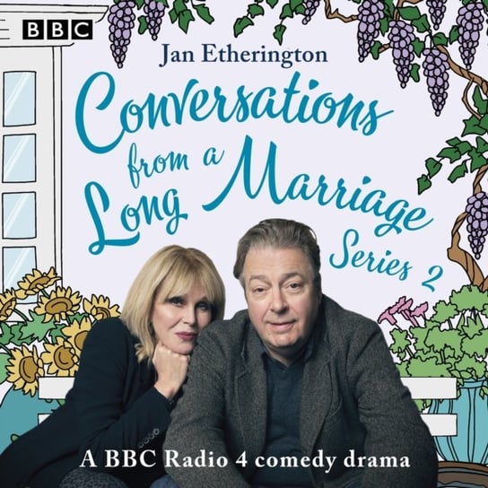 Conversations from a Long Marriage: Series 2 Etherington Jan