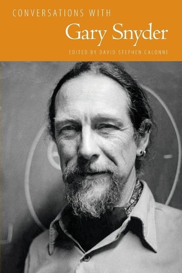 Conversations with Gary Snyder University Press Of Mississippi