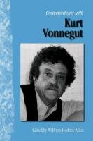 Conversations with Kurt Vonnegut Vonnegut Kurt Jr